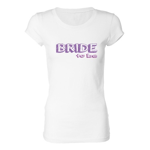 Woman T - Shirt - Bride to be