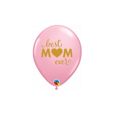 Best MOM ever - lateks baloni