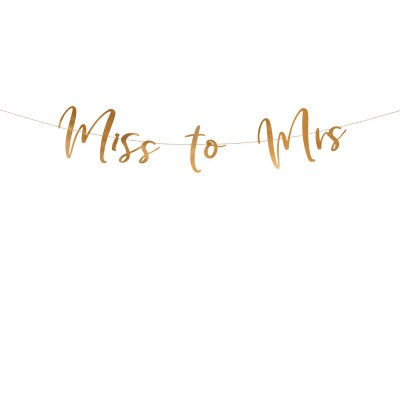 Banner "Miss to Mrs" - rose gold
