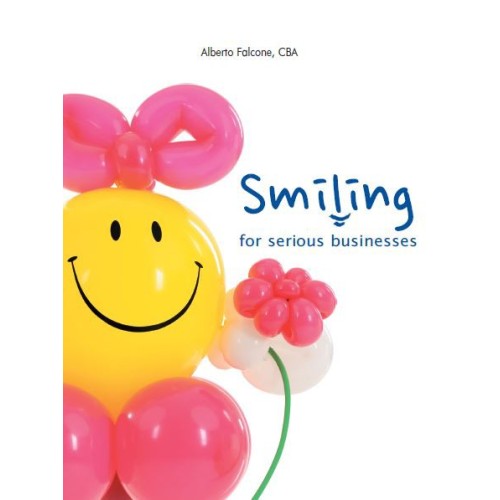 Smiling For Serious Businesses